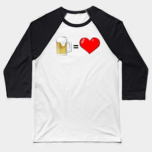 Love Beer Baseball T-Shirt